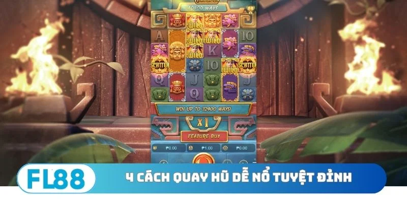 Hướng Dẫn 3 Cách Quay Hũ Dễ Nổ - Thắng Lớn Trong 5 Phút - BETNORA96