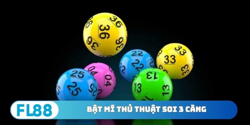 Bật Mí 5 Thủ Thuật Soi 3 Càng - Cách Tính Điểm Cực Chuẩn - BETNORA96