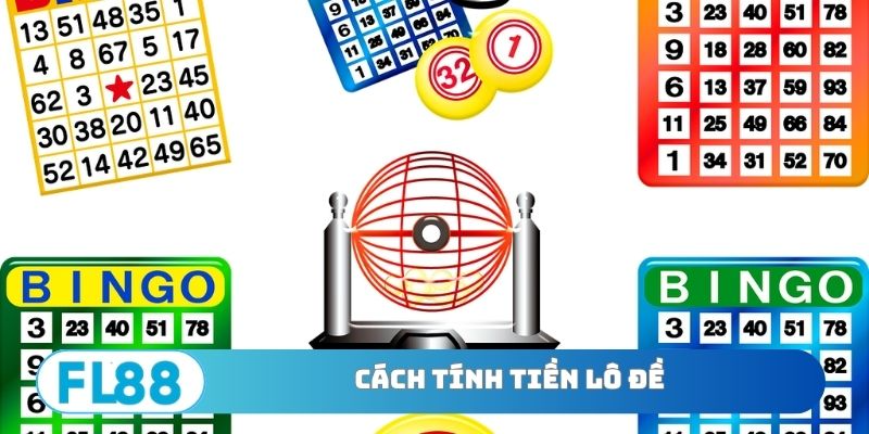 Cách Tính Tiền Lô Đề Chi Tiết Và Chính Xác Cho Người Mới - BETNORA96