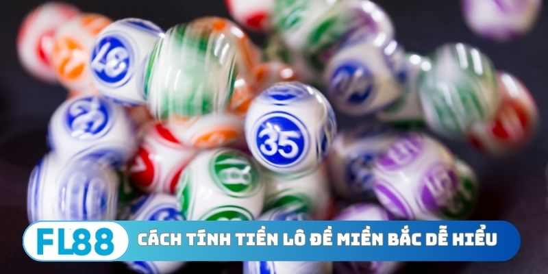 Cách Tính Tiền Lô Đề Chi Tiết Và Chính Xác Cho Người Mới - BETNORA96