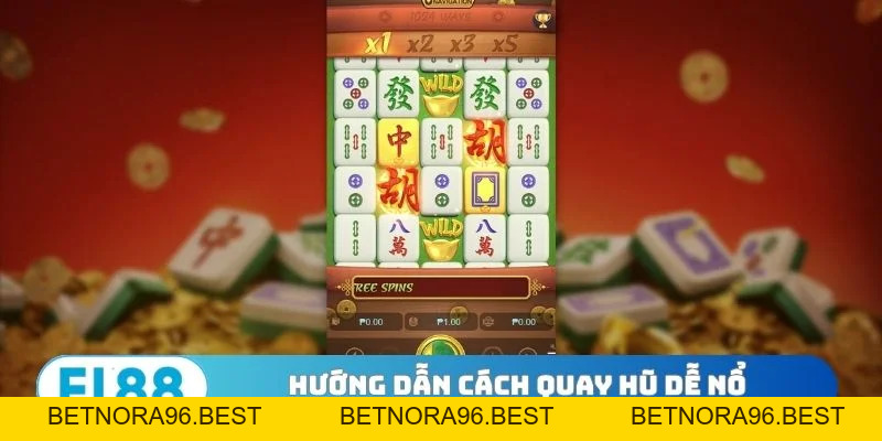 Hướng Dẫn 3 Cách Quay Hũ Dễ Nổ - Thắng Lớn Trong 5 Phút - BETNORA96