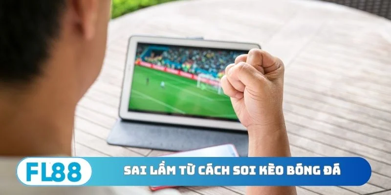 Tổng Hợp 3 Cách Soi Kèo Bóng Đá Cực Chuẩn - Xem Là Trúng - BETNORA96
